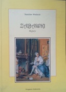 Zabawki . Wybór - Stanisław Wodzicki