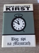 BÓG ŚPI NA MAZURACH - H.H.Kirst