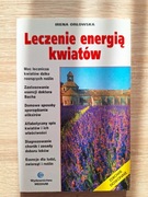 Irena Orłowska - Leczenie energią kwiatów