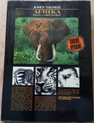 Afrika - Afryka, życie i śmierć zwierząt - Josef Vagner