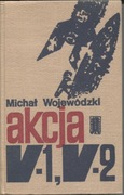 AKCJA V-1,V-2-WOJEWÓDZKI M.