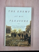 The Enemy at his pleasure (S.Ansky)