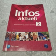 Niemiecki, Infos Aktuell 2, dla techników i liceów, podręcznik