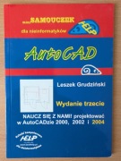 "AutoCAD. Mini samouczek. Wydanie III" Leszek Grudziński
