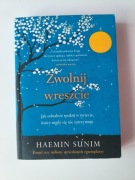 Sunim H. Zwolnij wreszcie 