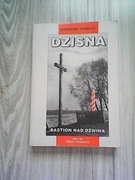 DZISNA BASTION NAD DŹWINĄ