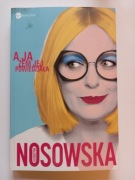 Katarzyna Nosowska - "A. Ja żem jej powiedziała"