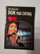 Dom nad zatoką - Ethel Mary Dell