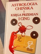 Astrologia chińska i księga przemian i cing- Catherine Aubier