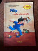 "Filip - mały wiercipięta" Rosemarie Künzler-Behncke, Manfred Tophoven