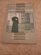 Pomiędzy modernizmem i Tradycją. Ks Tomasz Józef Michał Jochemczyk