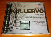 SACD Sibelius - Kullervo (TELARC)