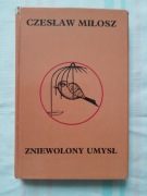 Czesław Miłosz - Zniewolony umysł