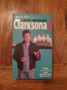 I jeszcze jedno... Świat według Clarksona 2  Autor: Jeremy Clarkson