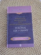 Pokonaj lęk i obawy Joseph Murphy nowa