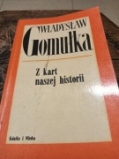 Władysław Gomułka Z kart naszej historii 