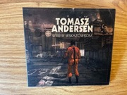 TOMASZ ANDERSEN WBREW WSKAZÓWKOM