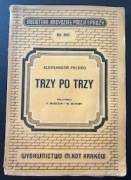Trzy po trzy, Aleksander Fredro