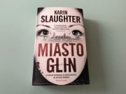 Miasto glin. Karin Slaughter