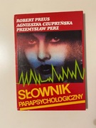 Książka - Słownik parapsychologiczny Agnieszka Czupryńska