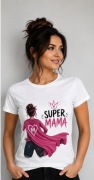PREZENT DZIEŃ MATKI Koszulka damska Super Mama 