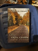 Barbara Sitek Wyrębek - Prze Cięta czasem