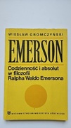 Emerson. Codzienność i absolut w filozofii Ralpha Waldo Emersona.