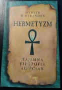 Dymitr W. Straden, Hermetyzm. Tajemna filozofia Egipcjan