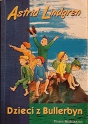 Astrid Lindgren - Dzieci z Bullerbyn