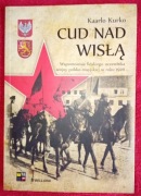 Cud nad Wisłą - Kaarlo Kurko