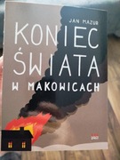 Koniec świata w Makowicach