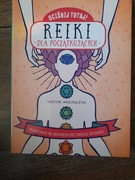 Uciśnij tutaj. Reiki dla początkujących.  Victor Archuleta