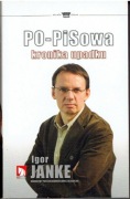 PO-PiSowa kronika upadku. Igor Janke