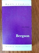 Myśli i Ludzie. Bergson - I. Wojnar