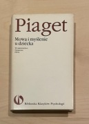 MOWA I MYŚLENIE U DZIECKA, PIAGET, PWN 1992