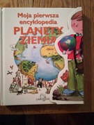 Moja pierwsza encyklopedia Planety Ziemia