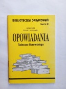 Opowiadania T. Borowskiego Biblioteczka oprac. 52