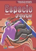 Espacio Joven A1+ - podręcznik do j. hiszpańskiego