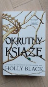 OKRUTNY KSIĄŻE. HOLLY BLACK