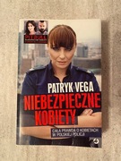 Niebezpieczne kobiety - Patryk Vega