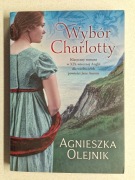 WYBÓR CHARLOTTY - AGNIESZKA OLEJNIK !!!!!