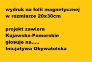Magnes na samochód- INICJATYWA OBYWATELSKA 20x30cm