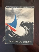 Wacław Korabiewicz, Żaglem do jogów - 1960