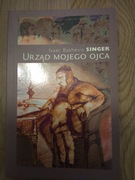 Isaac Bashevis Singer "Urząd mojego ojca"