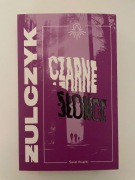 Jakub Żulczyk CZARNE SŁOŃCE