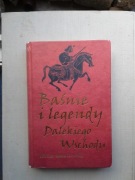 Baśnie i legendy Dalekiego Wschodu