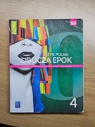 Oblicza epok 4. Podręcznik. Podstawa i rozszerz.