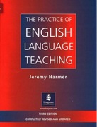 The Practice of English Language Teaching, 3rd Edition