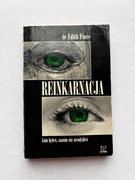 Reinkarnacja. Kim byłeś zanim się urodziłeś – dr Edith Fiore