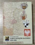 Zarys Dziejów Katowic Rzewiczok śląskie Polska